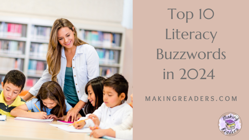 The Top 10 Literacy Buzzwords You Need to Know