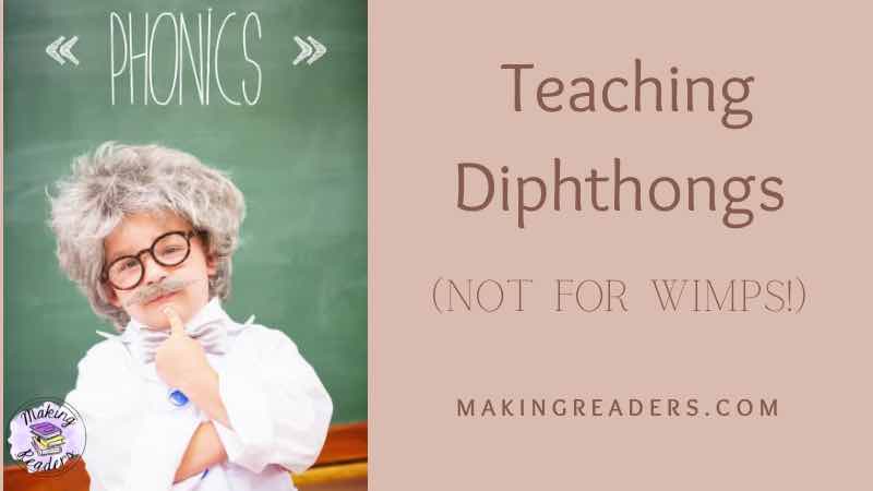 Teaching diphthongs