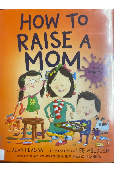 How to Raise A Mom book