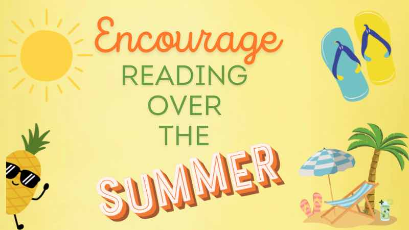 How Parents Can Encourage Reading Over the Summer