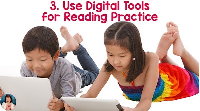 Use Digital Tools for Reading Practice