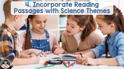 Seven Engaging Strategies for Integrating Science into Reading Instruction